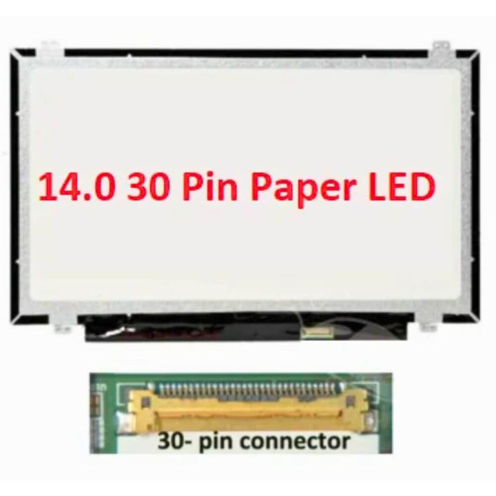 14.0" Slim Paper LED HD Laptop Screen (30 Pin) for HP, Dell, Lenovo, Acer, Asus, Sony, Toshiba